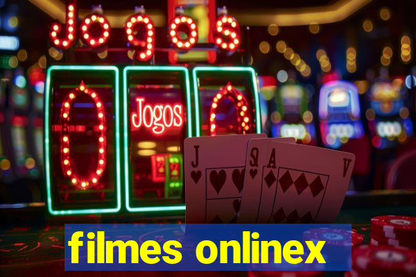 filmes onlinex
